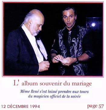 Roger Benoit Magie Mariage Céline Dion René Angélil (17-12-1994)